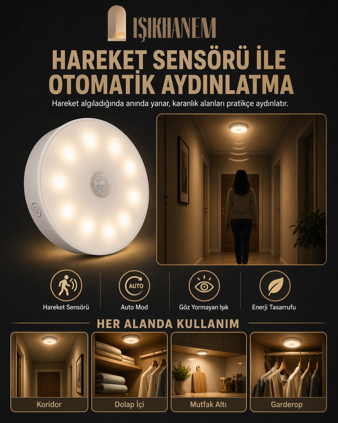 Hareket Sensörlü LED Işık